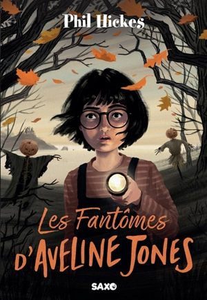 Aveline Jones. Les fantômes d'Aveline Jones - Phil Hickes