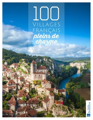 100 villages français pleins de charme - Philippe Ménager