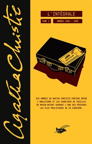 Agatha Christie : l'intégrale. Vol. 4. Années 1934-1935 - Agatha Christie