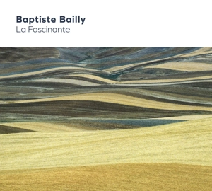 La Fascinante - Baptiste Bailly