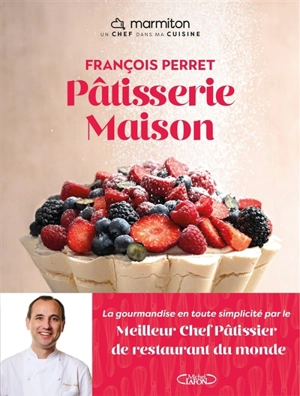 Pâtisserie maison - François Perret