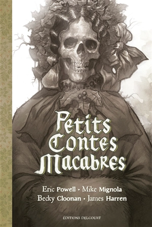 Petits contes macabres - Eric Powell