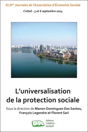 L'universalisation de la protection sociale - Journées d'économie sociale (43 ; 2024 ; Créteil)