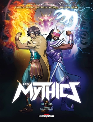 Les Mythics. Vol. 23. Théia - Philippe Ogaki