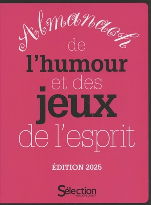 Almanach de l'humour et des jeux de l'esprit