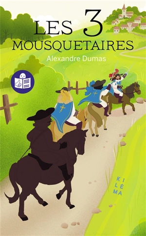 Les 3 mousquetaires - Alexandre Dumas