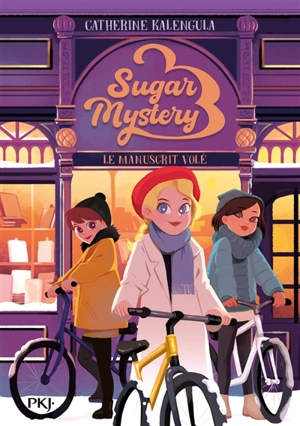 Sugar mystery. Vol. 3. Le manuscrit volé - Catherine Kalengula