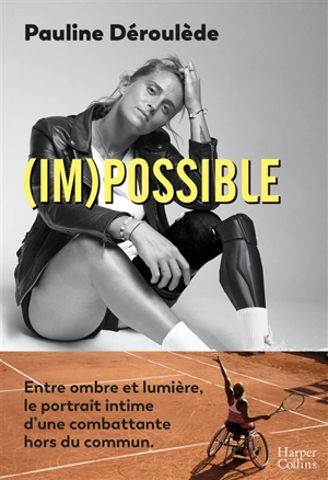 (Im)possible - Pauline Déroulède