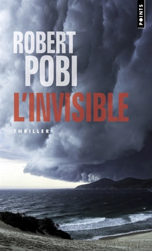 L'invisible - Robert Pobi