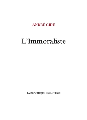 L'immoraliste - André Gide