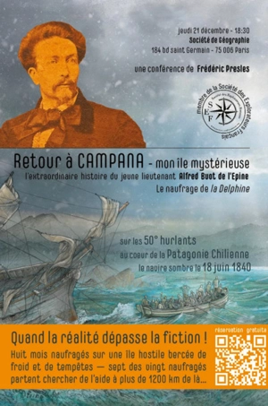 Retour à Campana, mon île mystérieuse : l'extraordinaire histoire du jeune lieutenant Alfred Buot de l'Epine : le naufrage de La Delphine - Frédéric Presles