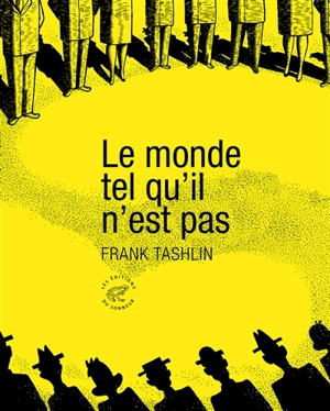 Le monde qui n'est pas - Frank Tashlin