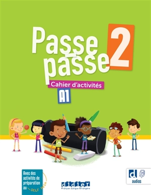 Passe-passe 2, A1 : cahier d'activités - Marion Meynadier