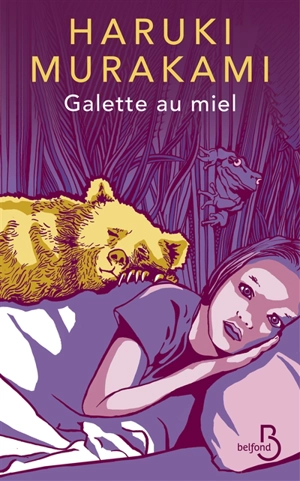 Galette au miel - Haruki Murakami