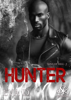 Sons of hell. Vol. 2. Hunter - Eva D.