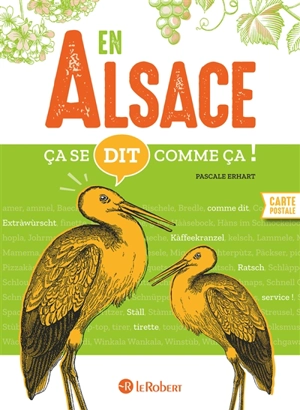 En Alsace ça se dit comme ça ! - Pascale Erhart