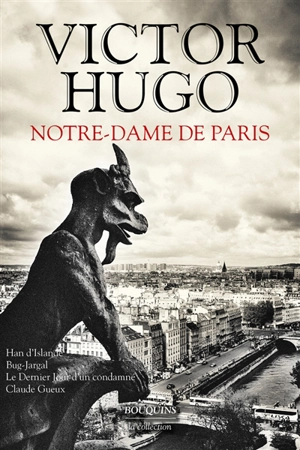 Notre-Dame de Paris - Victor Hugo