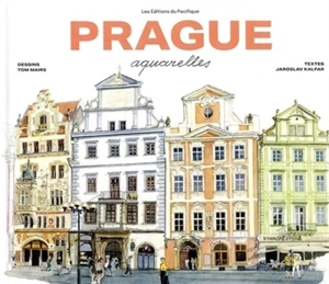 Prague : aquarelles - Jaroslav Kalfar