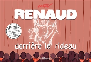 Renaud derrière le rideau : coffret collector - Gaston