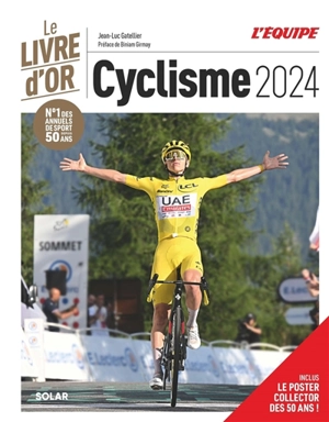 Cyclisme 2024 : le livre d'or - Jean-Luc Gatellier