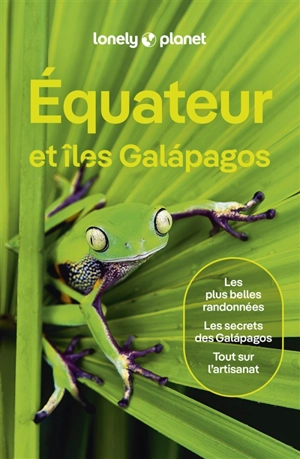 Equateur et îles Galapagos - Wendy Yanagihara