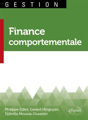 Finance comportementale - Gérard Hirigoyen