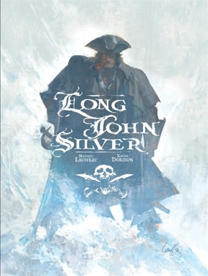 Long John Silver : intégrale complète - Mathieu Lauffray