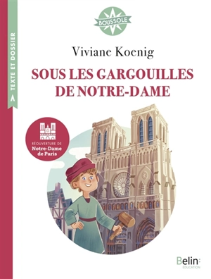 Sous les gargouilles de Notre-Dame - Viviane Koenig