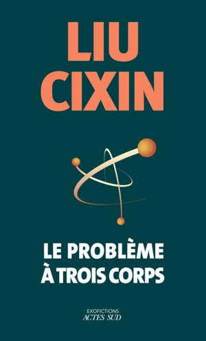 Le problème à trois corps - Cixin Liu