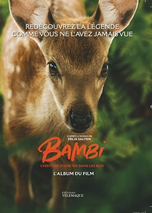 Bambi : l'histoire d'une vie dans les bois : l'album du film