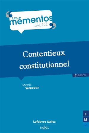 Contentieux constitutionnel - Michel Verpeaux