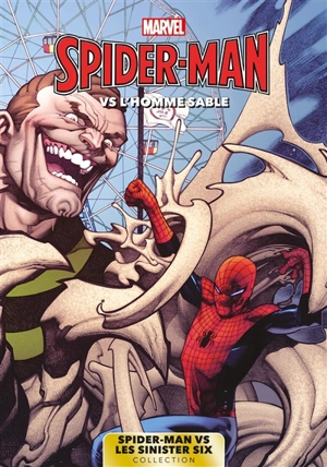 Spider-Man vs les Sinister Six. Vol. 5. Spider-Man vs l'homme sable - Marvel studios