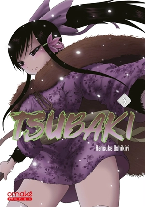 Tsubaki. Vol. 3 - Rensuke Oshikiri