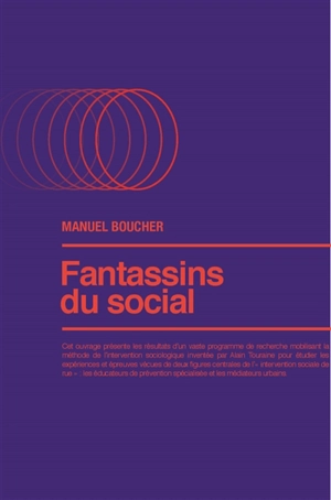 Fantassins du social - Manuel Boucher