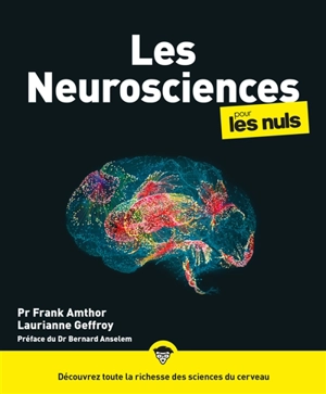 Les neurosciences pour les nuls - Franck Amthor