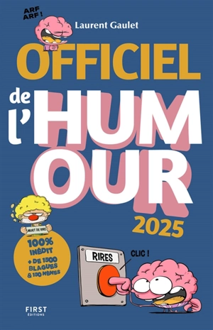 Officiel de l'humour 2025 - Laurent Gaulet