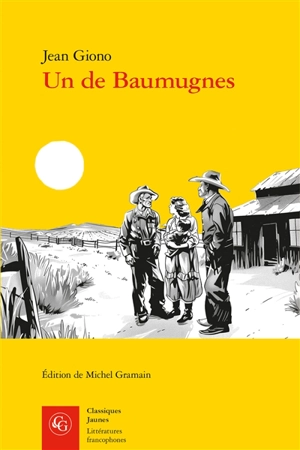 Un de Baumugnes - Jean Giono