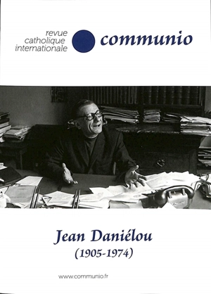 Communio, n° 295. Jean Daniélou (1905-1974)