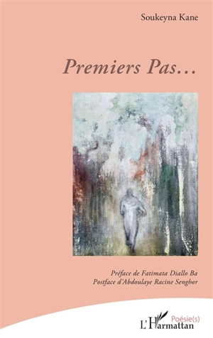 Premiers pas... - Soukeyna Kane