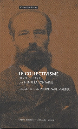 Le collectivisme (texte de 1897) - Henri La Fontaine