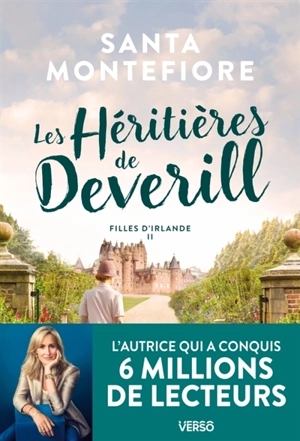 Filles d'Irlande. Vol. 2. Les héritières de Deverill - Santa Montefiore