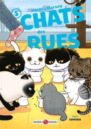 Hachi & Maruru : chats des rues. Vol. 5 - Yuri Sonoda