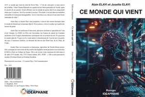 Ce monde qui vient - Alain G. Elayi