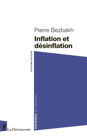 Inflation et désinflation - Pierre Bezbakh