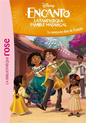 Encanto. Vol. 6. Le nouveau don de Camilo - Walt Disney company