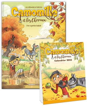 Camomille et les chevaux : pack tome 5 + calendrier 2025 - Lili Mésange