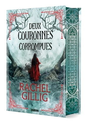 Le roi berger. Vol. 2. Deux couronnes corrompues - Rachel Gillig