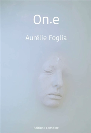 On.e - Aurélie Foglia