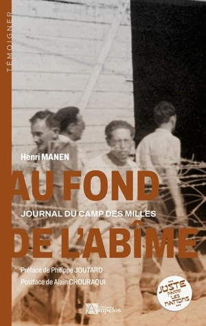 Au fond de l'abîme : journal du camp des Milles - Henri Manen