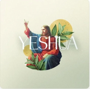 Yeshua - Glorious